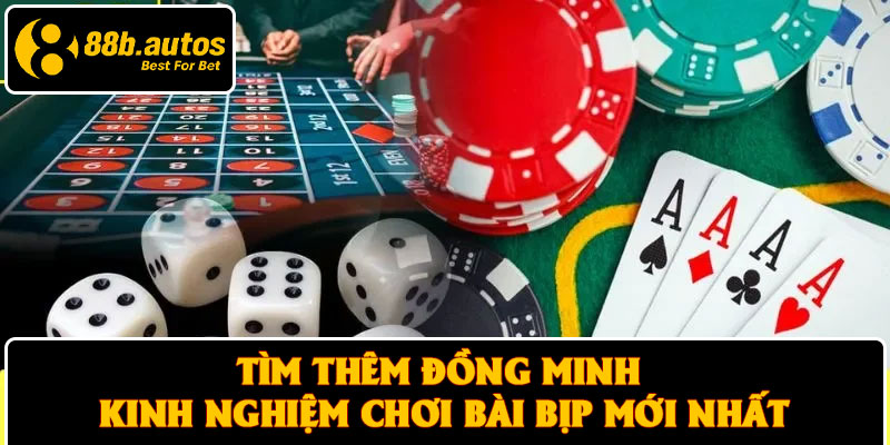 Tìm thêm đồng minh – Kinh nghiệm chơi bài bịp mới nhất